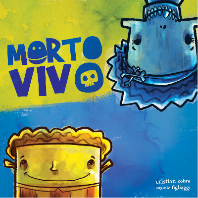 Morto Vivo (2019) - livro infantil